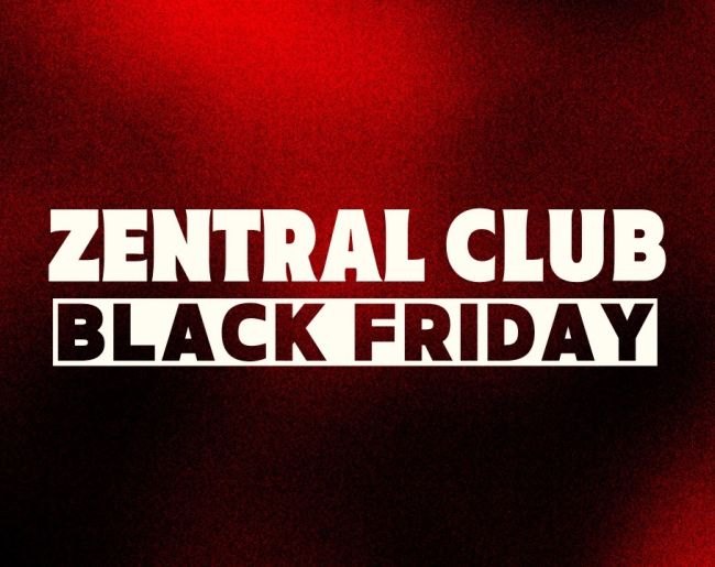 zentral club black friday